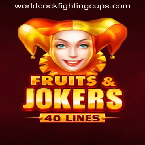 Exploring the Thrill of FruitsAndJokers40 and the World Cockfighting Cup