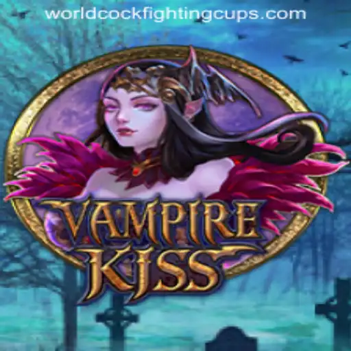 Unveiling VampireKiss: A Thrilling Journey into the WORLD COCKFIGHTING CUP